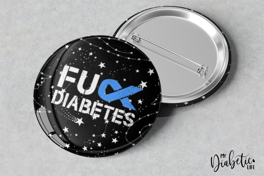 Fu Diabetes - 25Mm Badge Badge/magnet