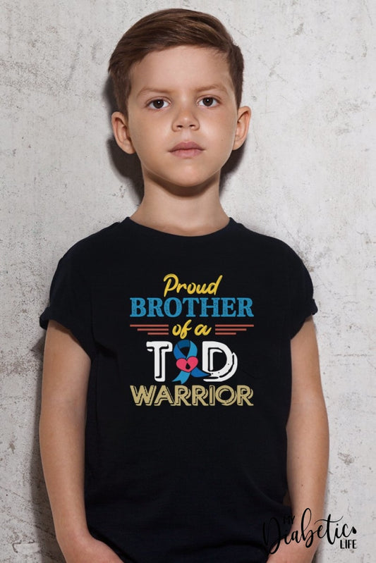 Proud Brother Of A T1D Warrior - Kids Graphic Diabetes Tee Shirts