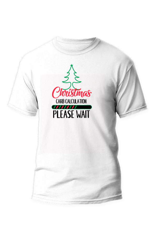 Christmas carb counting - Please wait - Unisex T-Shirt