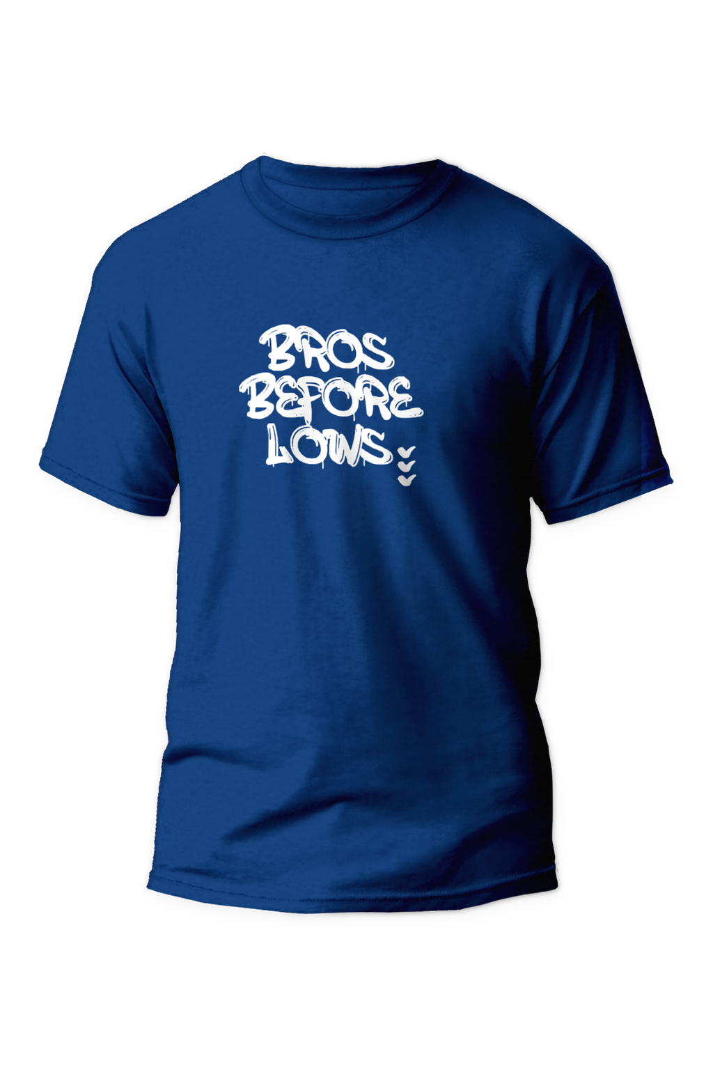 Bros before Lows - Unisex T-Shirt