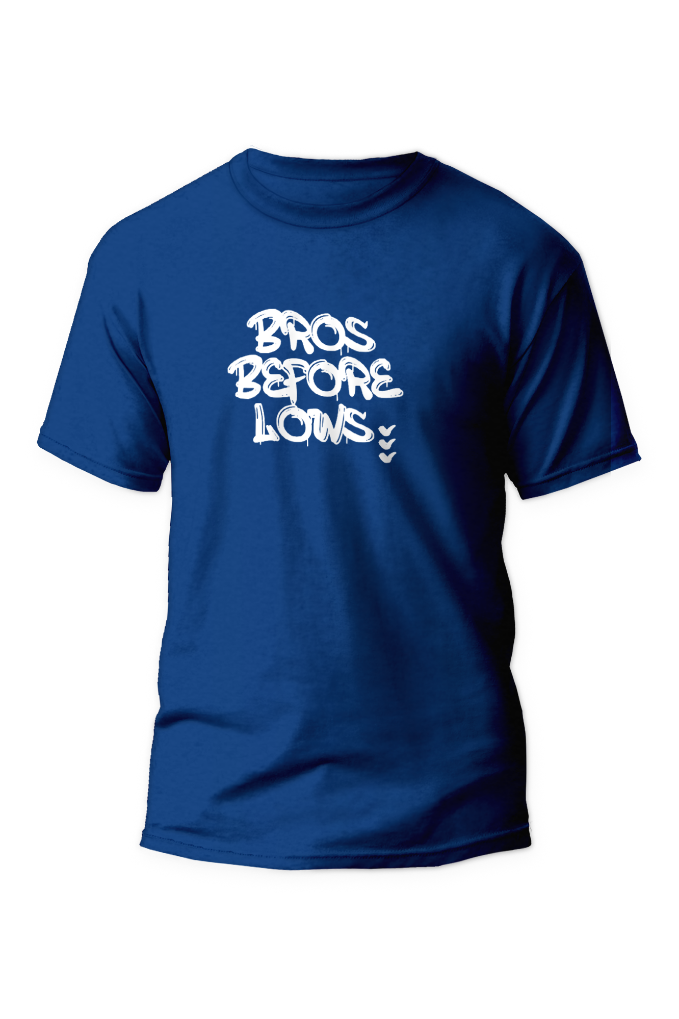 Bros before Lows - Unisex T-Shirt