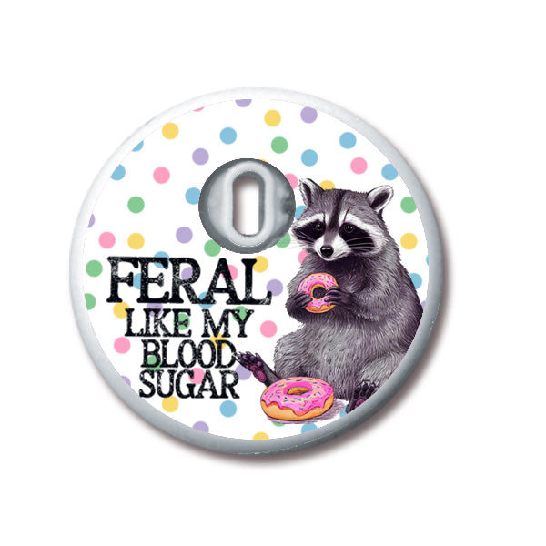 Feral like my blood sugar - FreeStyle Libre 3 Sensor Stickers