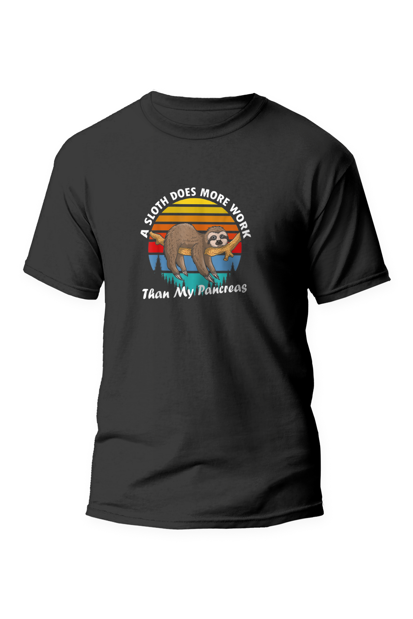 A sloth does more work then my pancreas - Unisex T-Shirt