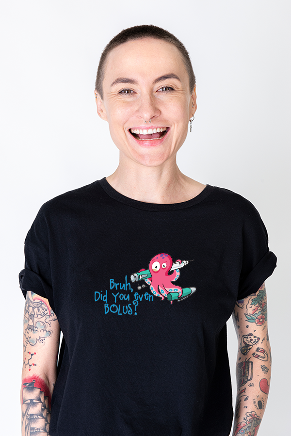 Bruh, did you even Bolus? - Unisex T-Shirt