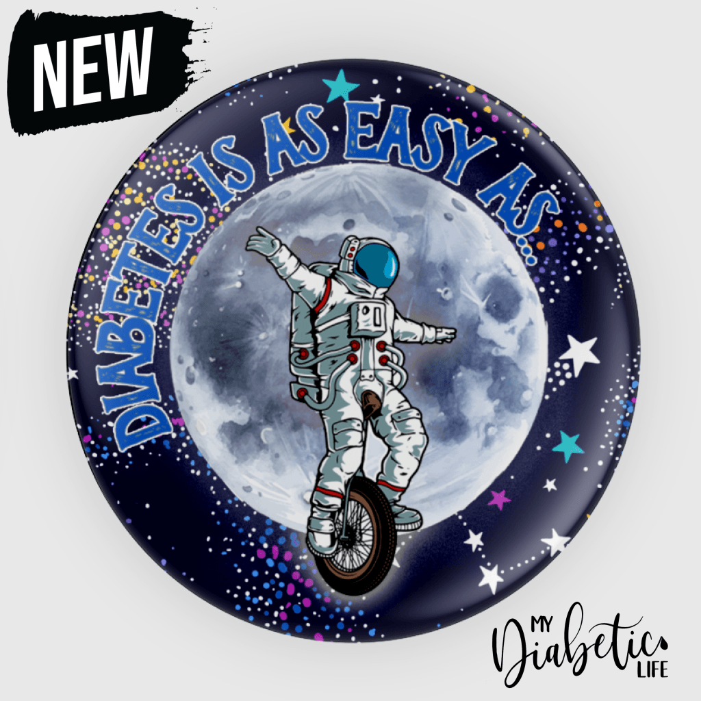 Diabetes Is As Easy As...- 58Mm Badge Or Magnet Badge/Magnet