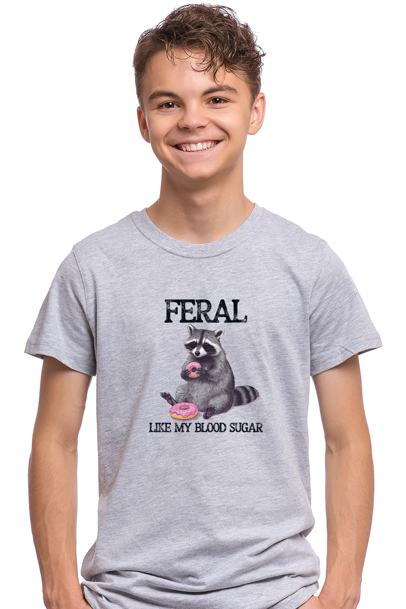 Feral, Like my Blood Sugar - Unisex T-Shirt