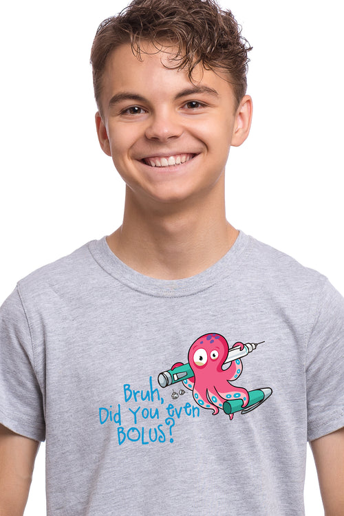Bruh, did you even Bolus? - Unisex T-Shirt