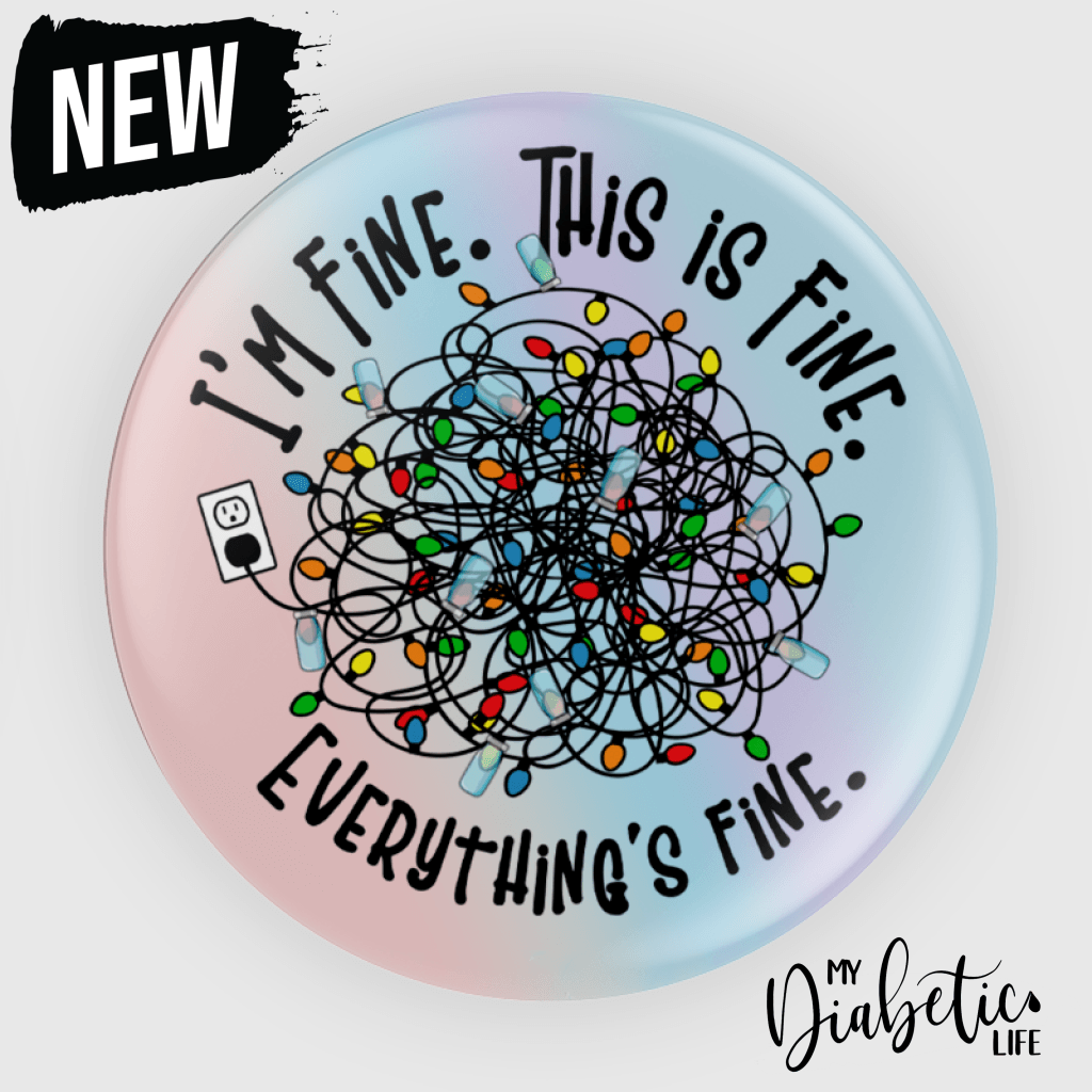 Im Fine This Is Everything Fine! - 58Mm Badge Or Magnet Badge/Magnet