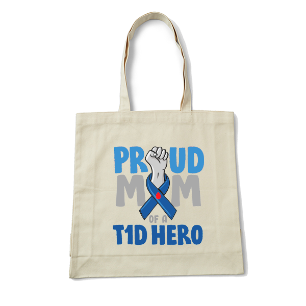 Proud Mum of a T1D Hero - Cotton Tote bag