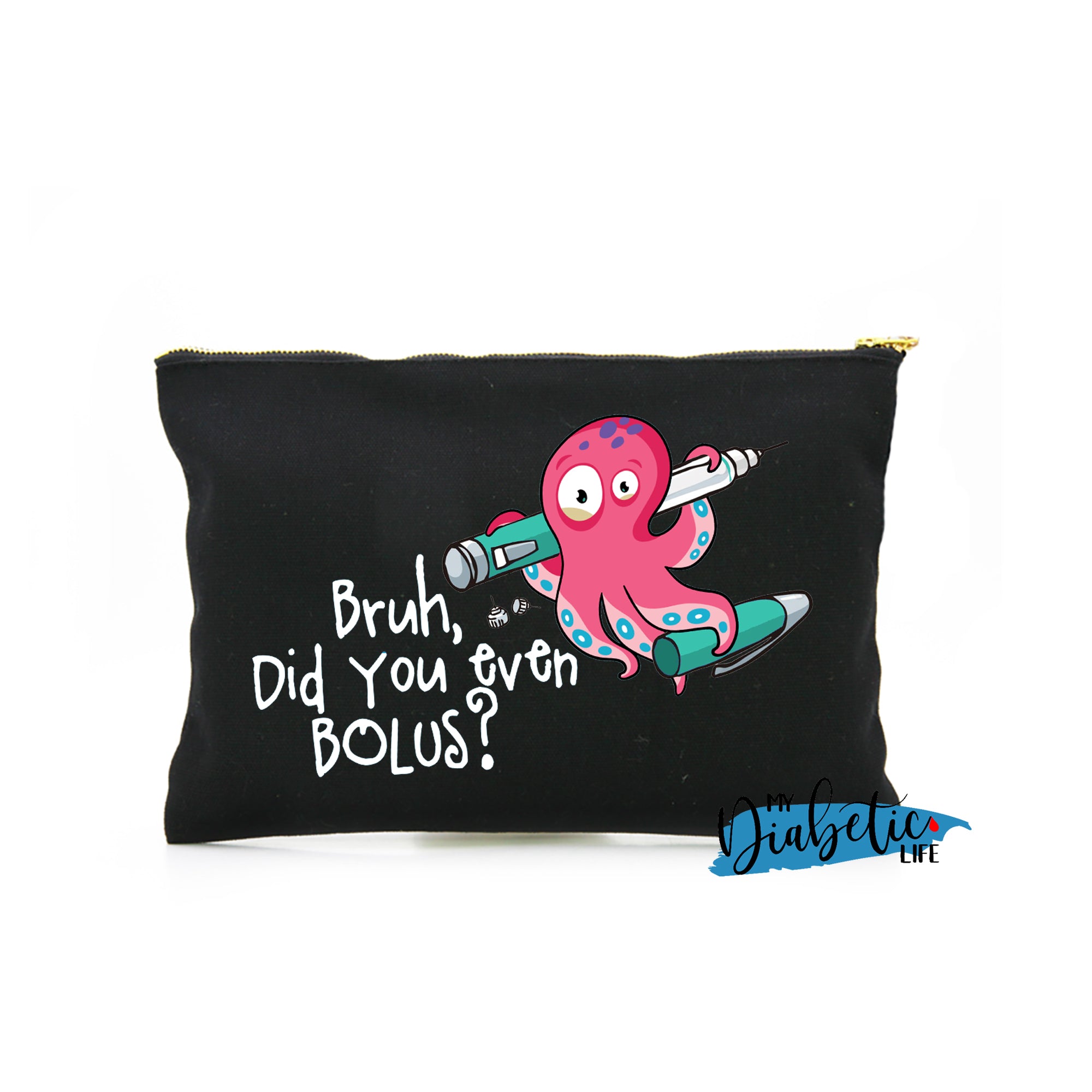 Bruh, do you even bolus? - Carry all storage bag