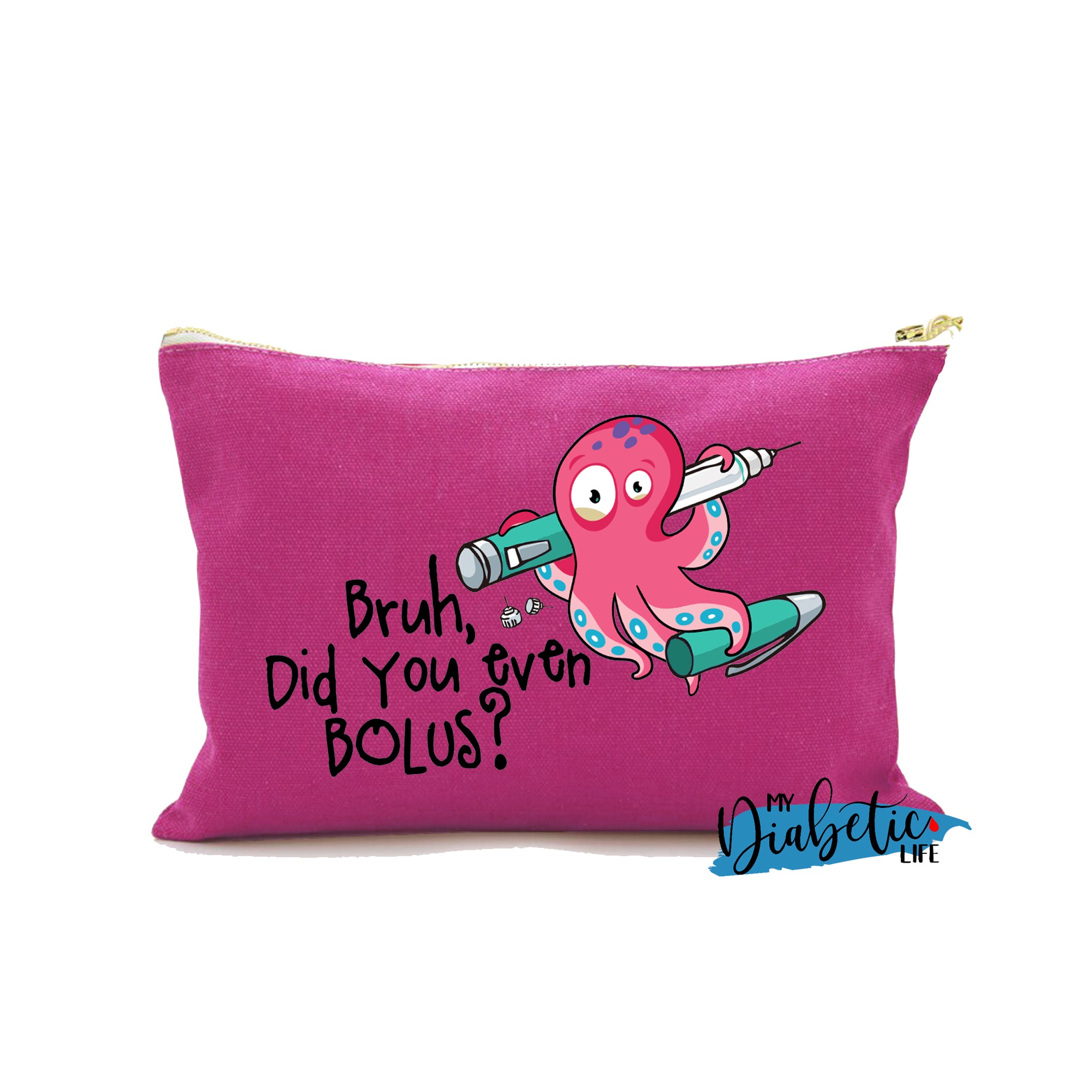 Bruh, do you even bolus? - Carry all storage bag