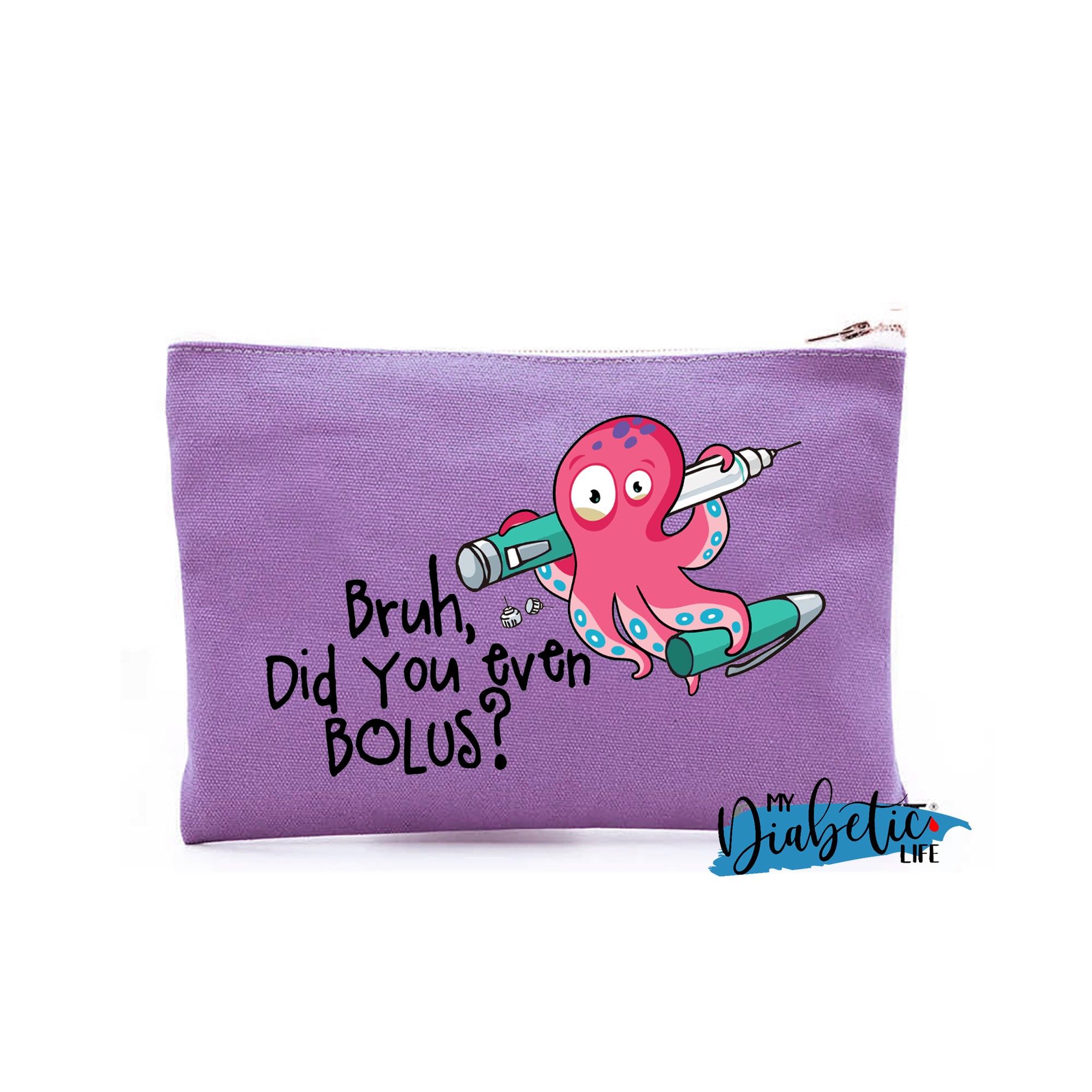 Bruh, do you even bolus? - Carry all storage bag