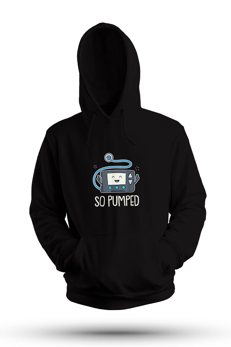 So Pumped! - Unisex Hoodie