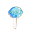 Suck It - Blue Lollipop - Enamel Pin