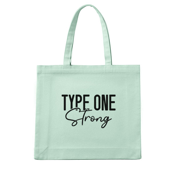 Type One Strong - Cotton Tote bag