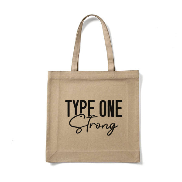 Type One Strong - Cotton Tote bag