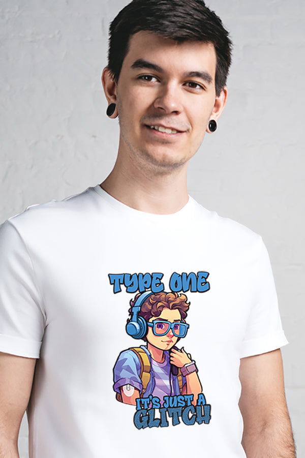 Type one, It's just a glitch - Unisex T-Shirt