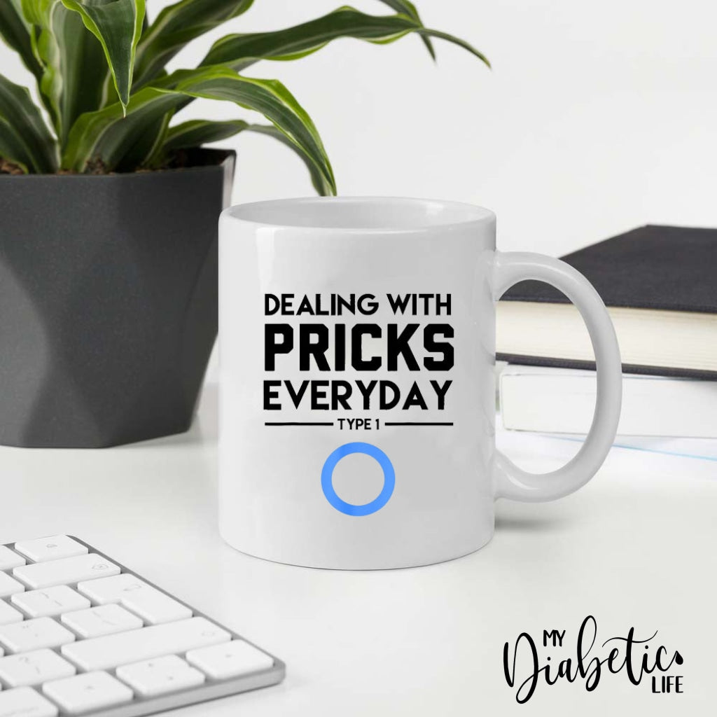 Dealing With Pricks - Diabetes Awareness Coffee Mug Homewares