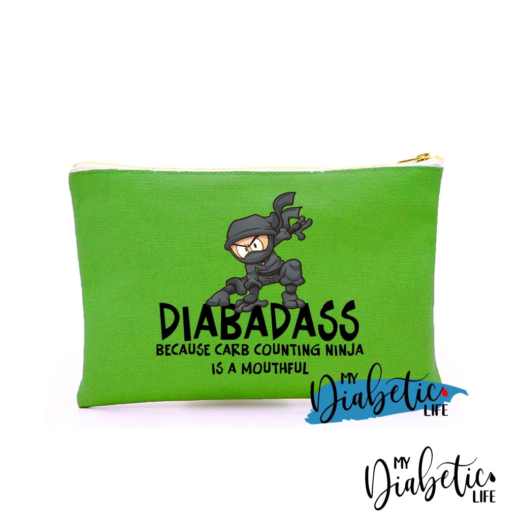 Diabadass Because Carb Counting Ninja Is A Mouthful.. - Carry All Storage Bag Green Storage Bags