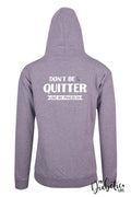 Dont Be A Quitter - Diabetes Awareness Basic Hoodie Unisex Graphic Jumper S / Light Grey