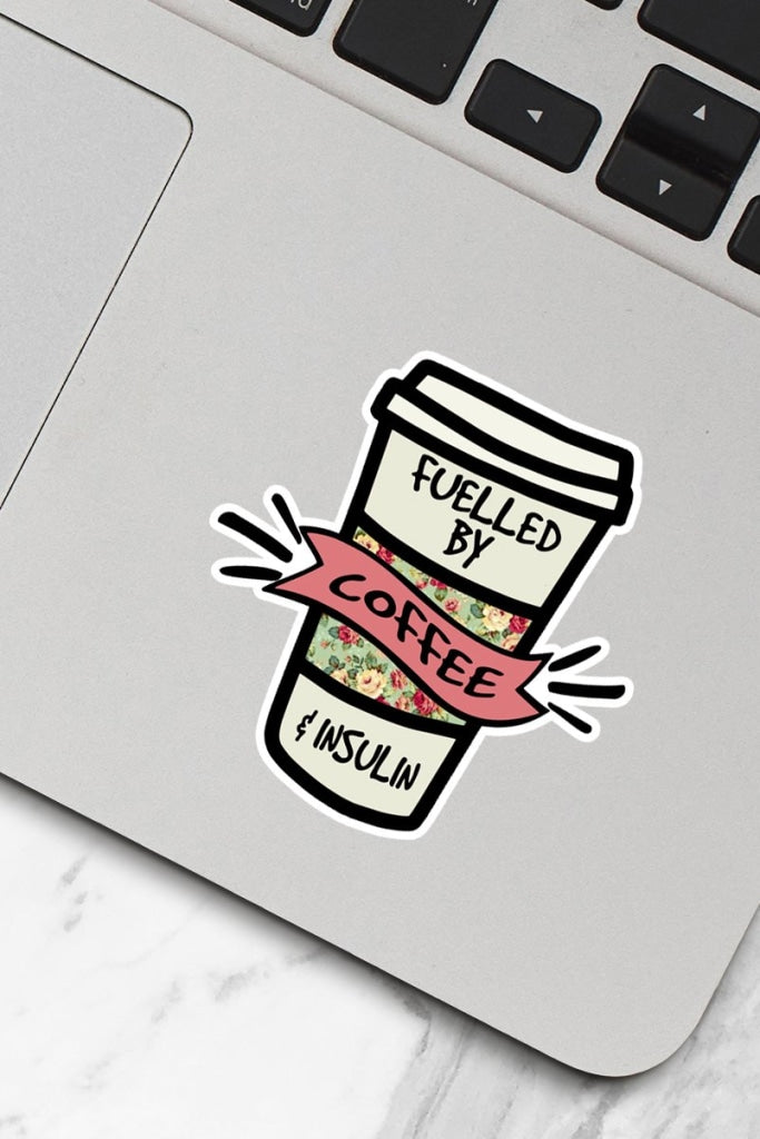 Fuelled By Coffee & Insulin - Sticker Stickers