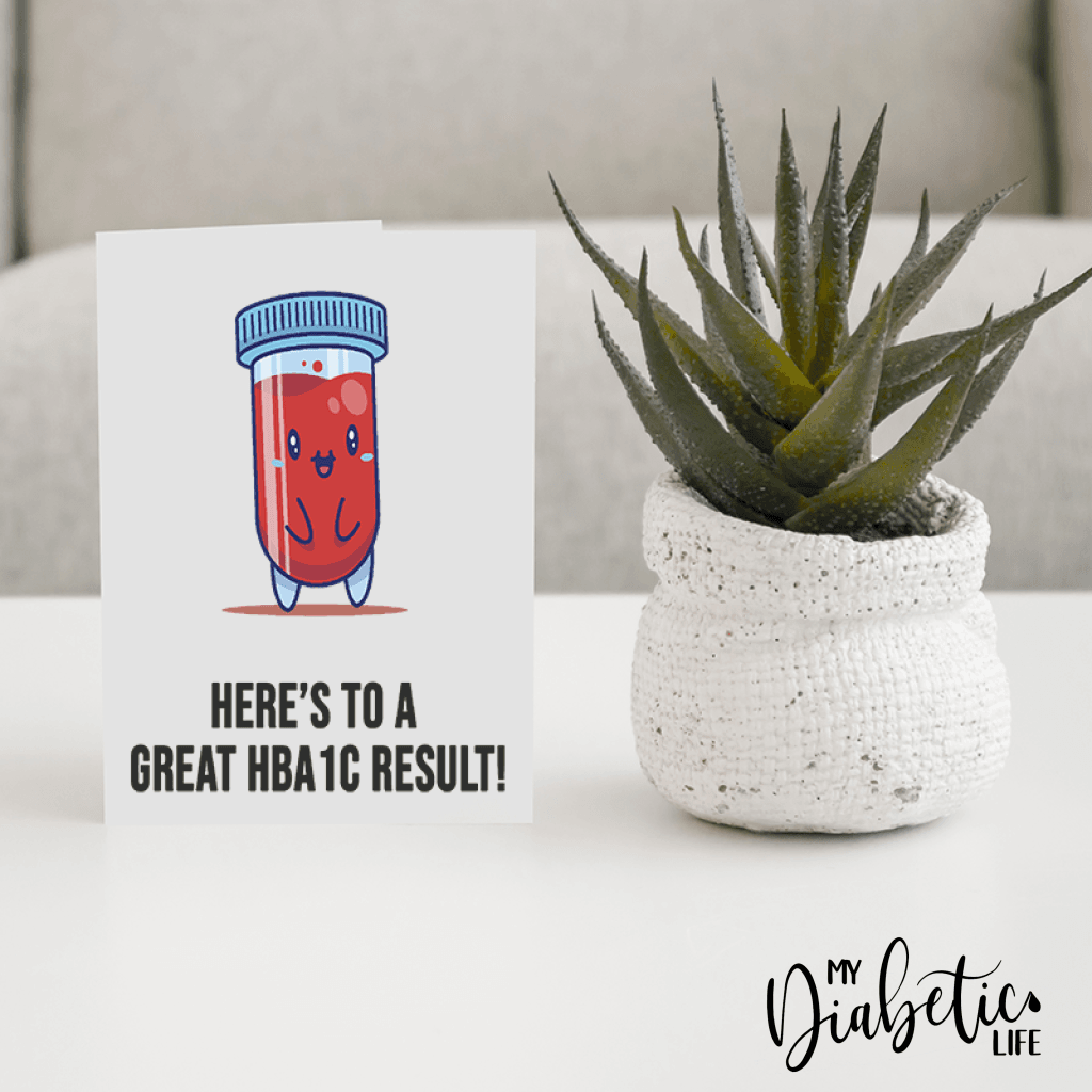 Heres To A Great Hba1C Result! - Diabetes Awareness Greeting Card