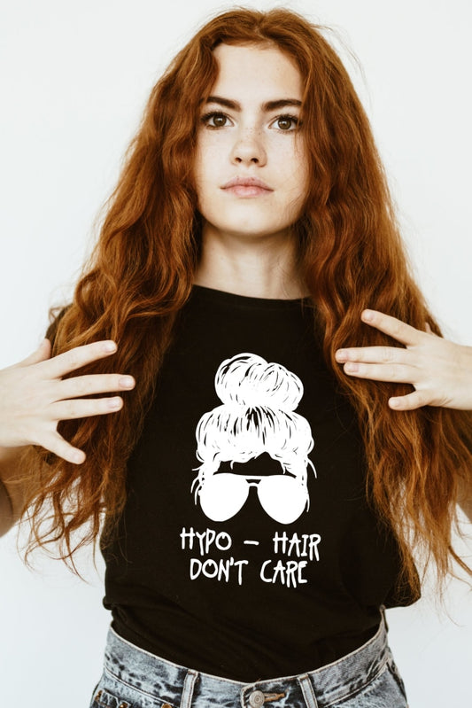 Hypo Hair - Dont Care Unisex T-Shirt Shirts