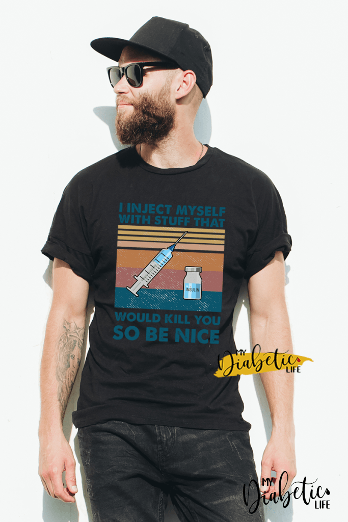 I inject myself with stuff that would kill you - diabetes awareness, medical conditions, type one diabetic, Basic White t-shirt, Graphic Diabetes Tee - MyDiabeticLife