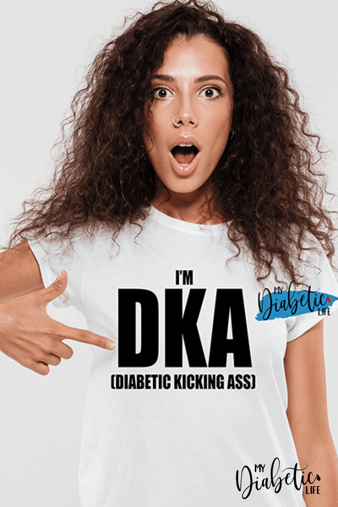 I'm DKA (Diabetic Kicking Ass - diabetes awareness, medical conditions, type one diabetic, Basic White tshirt, Womens Graphic Diabetes Tee - MyDiabeticLife