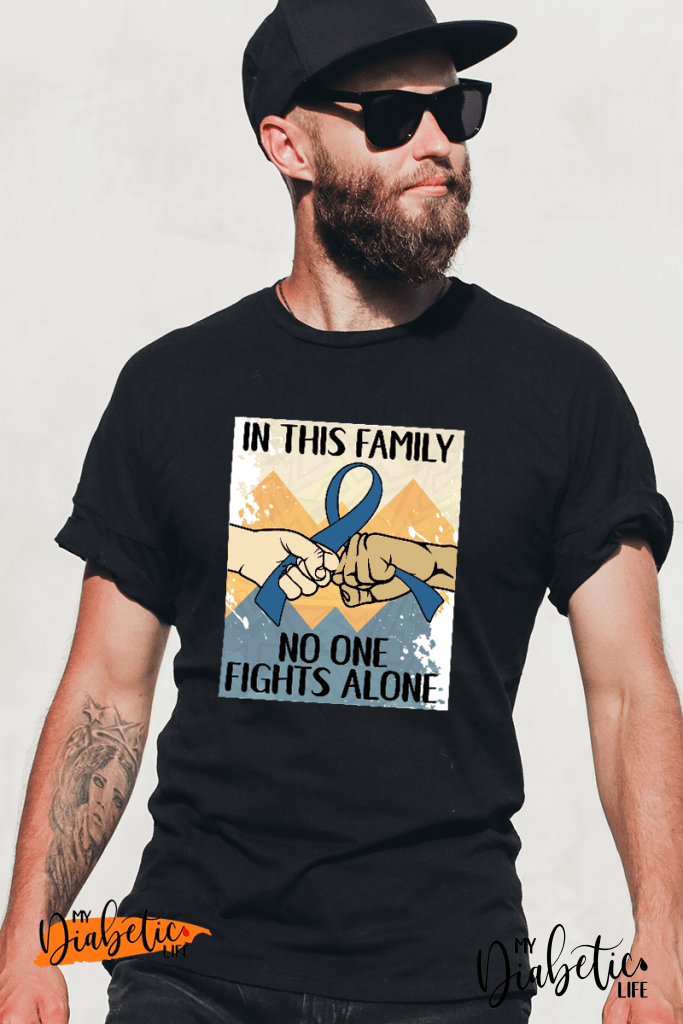 In this family no one fight alone - diabetes awareness, medical conditions, type one diabetic, Basic t-shirt, Womens Graphic Diabetes Tee - MyDiabeticLife