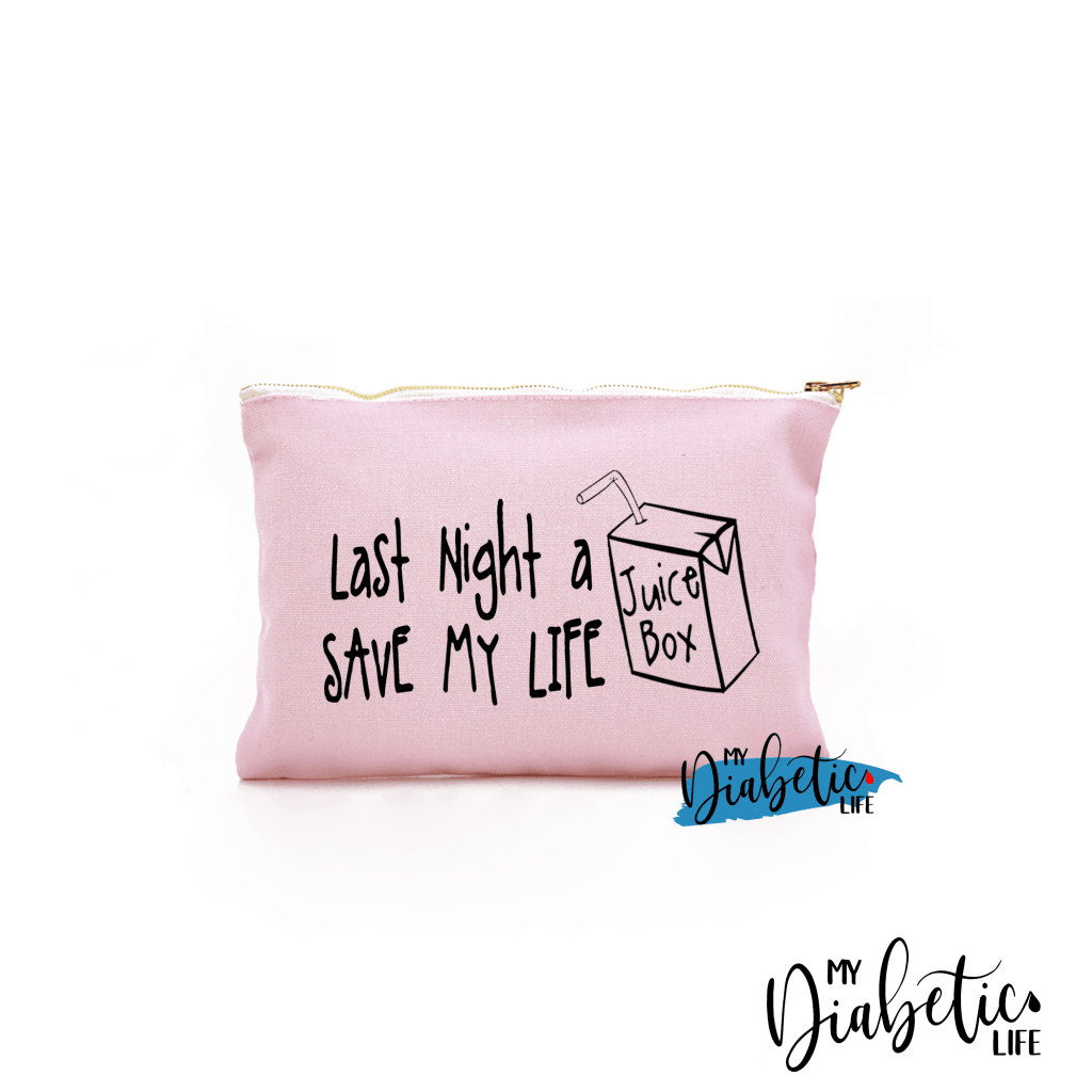 Last Night A Juice Box Saved My Life - Diabetes Carry Bag Diabetic Accessories Storage For