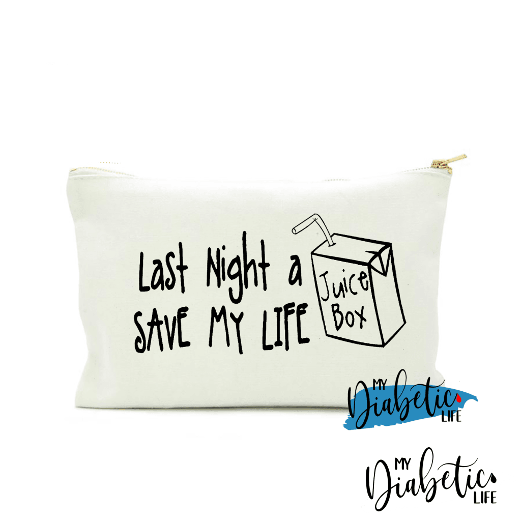 Last Night A Juice Box Saved My Life - Diabetes Carry Bag Diabetic Accessories Storage For