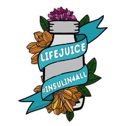 Life juice #Insulin4all - Sticker - MyDiabeticLife