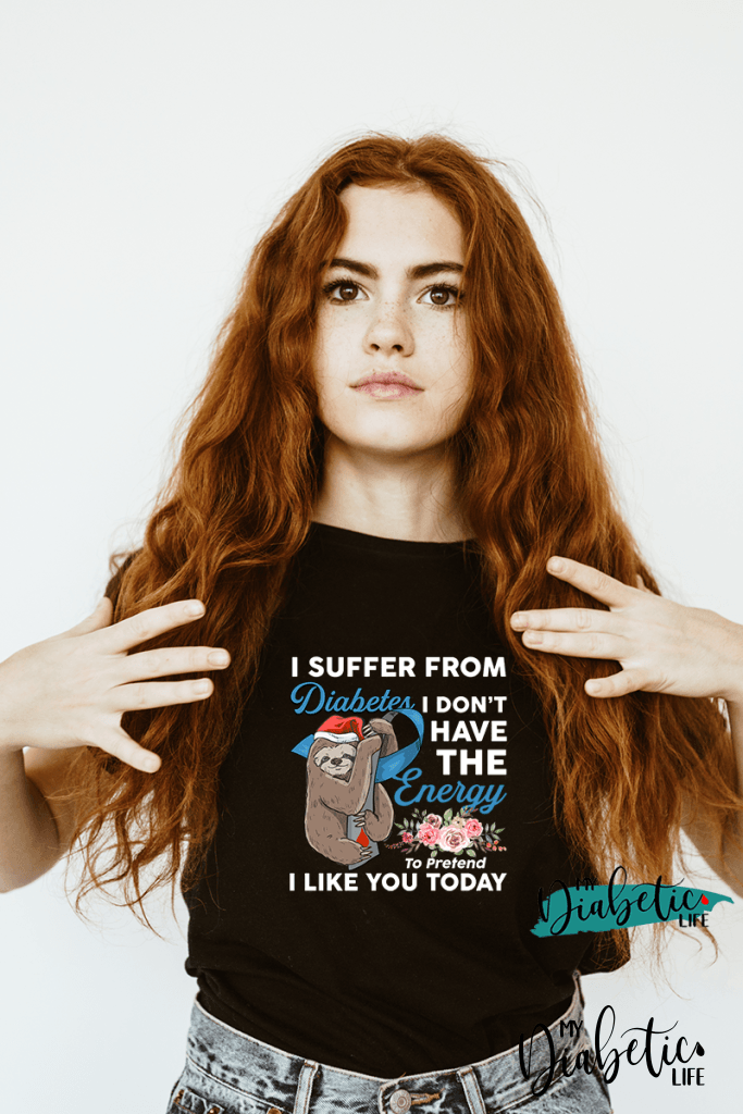 No Energy for it today! - diabetes awareness, medical conditions, type one diabetic, Basic White t-shirt, Women's Graphic Diabetes Tee - MyDiabeticLife