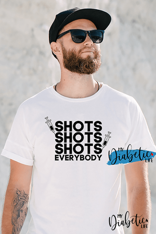 SHOTS SHOTS SHOTS Everybody! - diabetes awareness, medical, type1 diabetic, Basic White tshirt, Unisex Graphic Diabetes Tee - MyDiabeticLife