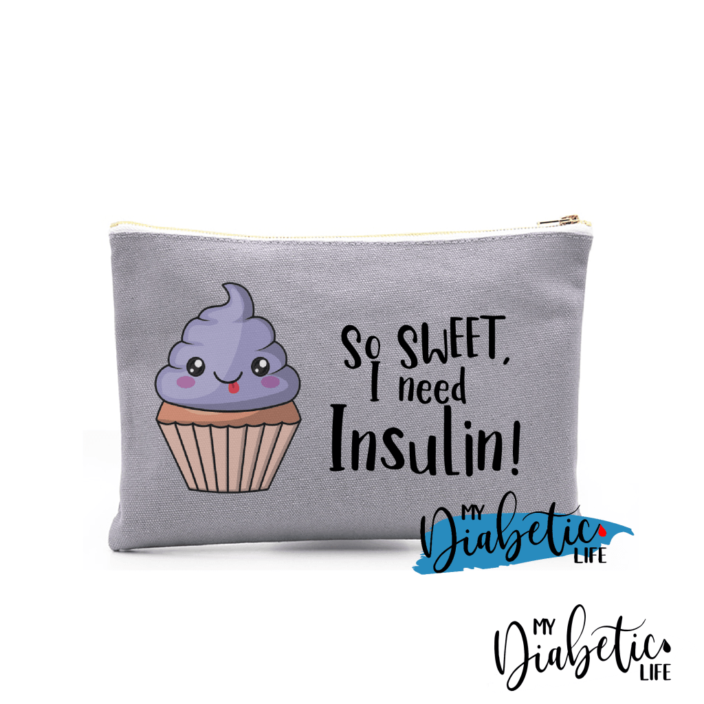 So Sweet I need Insulin - Insulin test kit bag, diabetes accessories, storage bag for medication - MyDiabeticLife