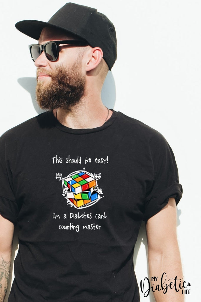 This Should Be Easy! Im A Diabetes Carb Counting Master - Awareness Diabetic Basic T-Shirt Graphic