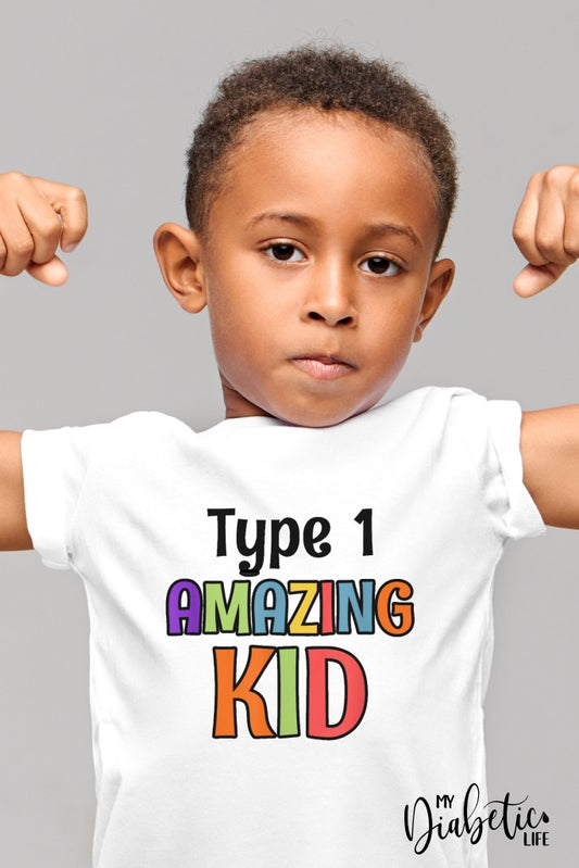 Type 1 Amazing Kid - Diabetes Awareness Medical Conditions Type One Diabetic Basic White Tshirt Kids