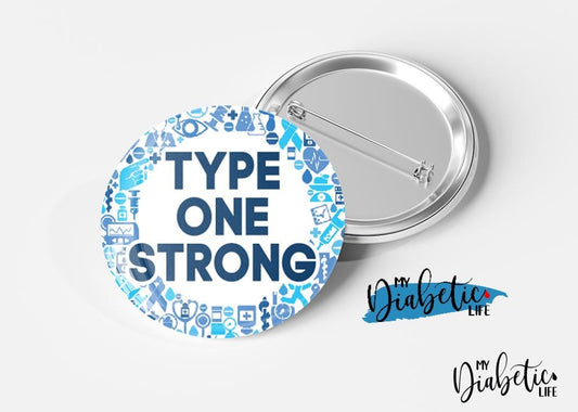 Type One Strong - Magnet or  Badge,  Medical Alert, Diabetes Alert, Type one diabetic - MyDiabeticLife