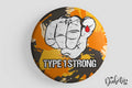 Type One Strong - Keyring Bottle Opener Diabetes Alert One Diabetic Badge/magnet