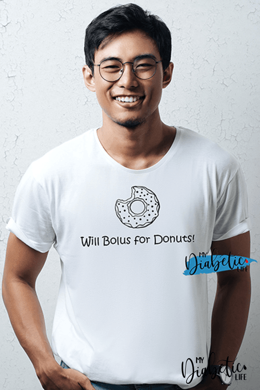 Will bolus for donuts - diabetes awareness, medical conditions, type one diabetic, Basic White tshirt, Unisex Graphic Diabetes Tee - MyDiabeticLife